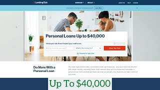 Lending Club Personal Loan Application Up To 40000 [upl. by Anairb]