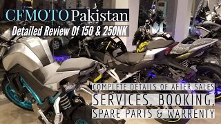 Detailed Review Of 150NK amp 250NK CFMOTO Pakistan [upl. by Qirat546]