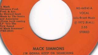 Little Mack Simmons  Im Gonna Keep On Searching Till I Find Mine [upl. by Adieno]