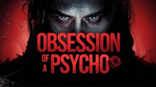 Obsession Of A Psycho A Journey Into the Mind of Madness Episode 3941Pocketfm [upl. by Tess]