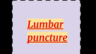 Lumbar puncture [upl. by Pomfrey]