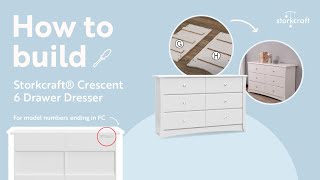 HOW TO BUILD STORKCRAFT CRESCENT 6 DRAWER DRESSER  Assembly Video for Model Numbers quotFCquot [upl. by Oriane83]