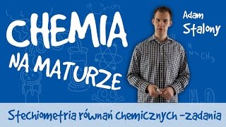 Chemia  Stechiometria równań chemicznych  zadania [upl. by Yatnuahs]