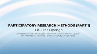 Participatory Research Methods Part 1 [upl. by Aserret]