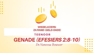 20 Oktober 2024  Wisselkoers ZA RANDgelddade teenoor GENADE  Ds Vanessa Bouwer [upl. by Phelia519]