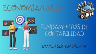 📕📗📘📚Fundamentos de Contabilidad Examen sept 2024 EconomíaUNED📕📗📘📚 [upl. by Bihas11]