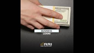 BUSINESS LOANS RRI Global Consulting Group Inc business Loans Financial bank [upl. by Drucie]