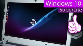 Windows 10 Superlite Edition  300MB RAM Usage  Review for low spec [upl. by Ayar]