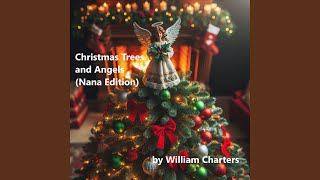 Christmas Trees and Angels Nana Edition [upl. by Ylrahc]