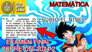 EXAM FINAL DE CEPRE UNI 20242 FULL MATEMATICA [upl. by Woodring]