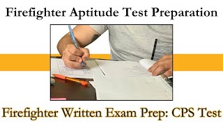 Firefighter Written Exam Prep CPS Time Strategy [upl. by Nitsew]