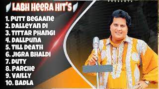 Top 10 Labh Heera New Punjabi Song  NonStop Punjabi Jukebox 2024  Labh Heera Hits [upl. by Amitarp]