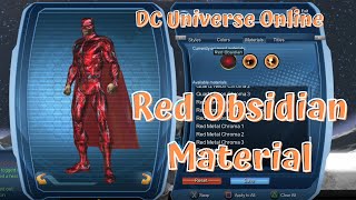 DCUO Red Obsidian Material DC Universe Online [upl. by Brogle689]