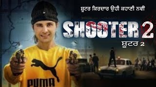 Shooter 2  Jayy Randhawa  Vadda Grewal  Swaalina  Official Trailer  Latest Punjabi Movie [upl. by Mano73]