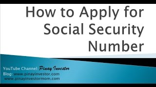 How to Apply for Social Security Number [upl. by Navets]