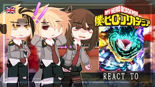 Past Class 1A amp Pro Heroes React to VIGILANTE Deku  Season 6  Izuku Midoriya MHABNHA Gacha Club [upl. by Anim]