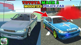 Toyota Mark 2 Modified Police Car In Car Simulator 2 New Update। [upl. by Avigdor466]