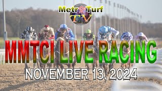 13 November 2024  Philippines Horse Racing Live  Metro Manila Turf Club Inc [upl. by Yral251]