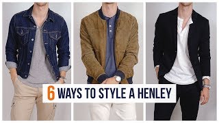 How to Style A Henley Shirt  Men’s Fashion  Outfit Inspiration [upl. by Drof]