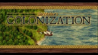 Lets Play Colonization 01 Alles hat einen Anfang [upl. by Ive]