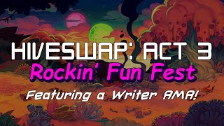 Hiveswap Act 3 Rockin Fun Fest [upl. by Nobie]