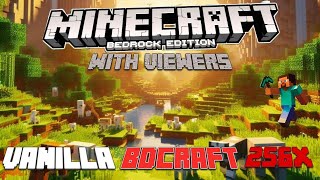 MINECRAFT WITH VIEWERS  BEDROCKVANILLA BD CRAFT  PC WIDESCREEN LIVESTREAM [upl. by Manvil]