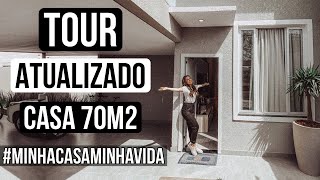 TOUR ATUALIZADO PELA MINHA CASA 70m2  MINHACASAMINHAVIDA [upl. by Nylaj]