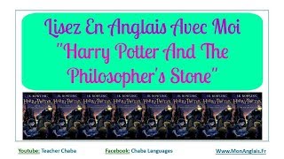 LISEZ EN ANGLAIS AVEC MOI  HARRY POTTER And The Philosophers Stone de JK Rowling [upl. by Arthur782]