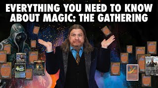 Everything You Need To Know About Magic The Gathering [upl. by Cott]