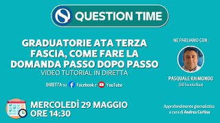 Graduatorie terza fascia ATA tutti i passaggi spiegati con video guida e question time [upl. by Idurt]