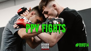 PPV FIGHTS  14  ROUGH HOUSE UNCENSORED [upl. by Sloatman]