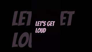 lets get loud 14july2024 [upl. by Omsare]