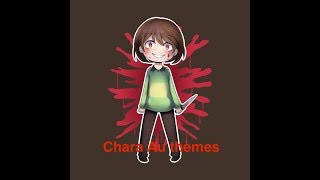 Chara Au Themes [upl. by Schifra]