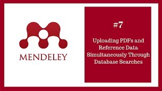 Mendeley Tutorial 7 of 16 Uploading PDFs and Referencing Data Simultaneously Through Databases [upl. by Hernando418]