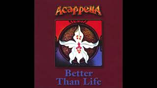 Acappella Better Than Life álbum completo full album [upl. by Aneger923]