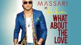 Massari  What About The Love ft Mia Martina Lyric Video [upl. by Bullough932]