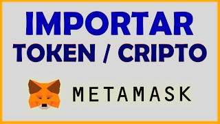 ➡️ Cómo IMPORTAR un TOKEN a METAMASK en 2024  Añadir Criptomoneda a Metamask Wallet [upl. by Yelrah]