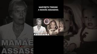 MARYBETH TINNING  A MAMÃE ASSASSINA crime casoscriminais shortvideos [upl. by Aratehs]