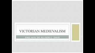 Victorian Medievalism [upl. by Nerat]