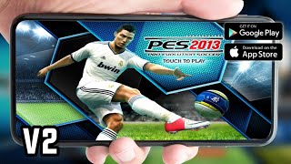 TELEFONDA PES 13 OYNAMAK PES 13 MOBILE V2 ÇIKTI [upl. by Quinta429]