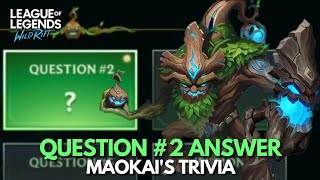 Question 2 Answer  Maokais Trivia [upl. by Norihs]