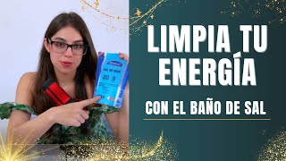 Baño de Sal Limpieza Energética [upl. by Lakym]