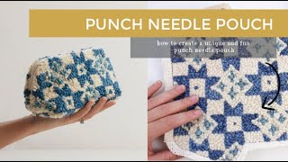 Punch Needle Pouch Tutorial [upl. by Ahsatel]