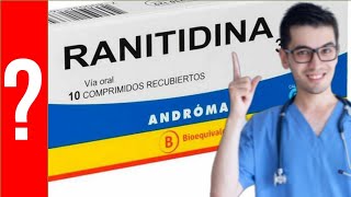 RANITINIDA Para que Sirve la ranitidina y Como se toma  Todo Y MAS 💊 [upl. by Lutero]