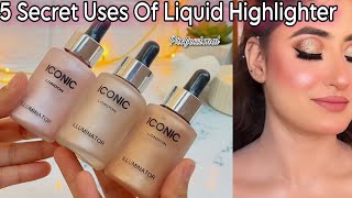 How To Use Iconic illuminator Like A Pro  Liquid Highlighter Professional Uses beautyhacks [upl. by Villiers]