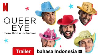 Queer Eye Season 3 dengan subtitle  Trailer bahasa Indonesia  Netflix [upl. by Lenahtan518]