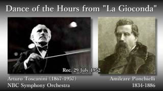 Ponchielli Dance of the Hours Toscanini amp NBCso 1952 ポンキエッリ 時の踊り トスカニーニ [upl. by Ahsemak]