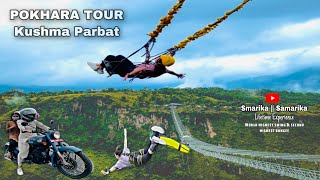 Pokhara Tour  kushma Parbat  World highest Swing  Bungee  Smarika Dhakal  Samarika Dhakal [upl. by Tiana892]