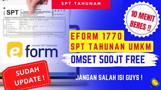 LAPOR SPT TAHUNAN UMKM ORANG PRIBADI FREE PAJAK OMSET 500JUTA  FORM BARU  10 MENIT BERES [upl. by Nadoj]