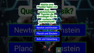 🧠💡 Quantenrevolution Wer erschütterte das klassische Weltbild 🌌🤯 [upl. by Bar]